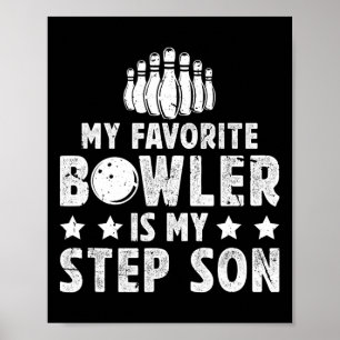Affiche Mon Bowler Favori Stepdad Bowling Step-papa D'Un B