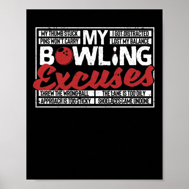 Affiche Mon Bowling Excuse Des Épingles Drôle Bowler Ball (Devant)