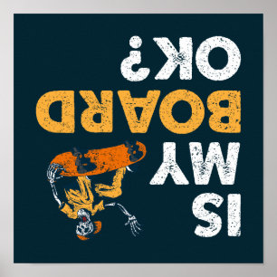 Affiche Mon Bureau Est-Il D'Accord ? Skateboard Funny Updo