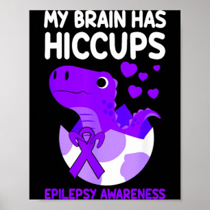 Affiche Mon Cerveau a des Hoquets Ruban Violet Épilepsie