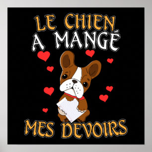 Affiche Mon chien a mangé mes devoirs - Citation pour appr