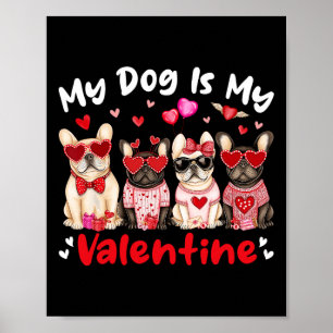 Affiche Mon chien Bouledogue français est mon cœur de la S