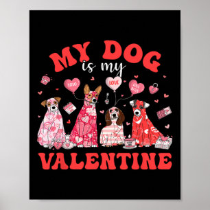Affiche Mon chien mignon est mon chien d'amour de la Saint
