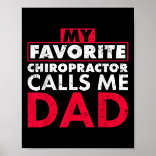 Affiche Mon Chiropraticien Favori M'Appelle Papa Cite Père