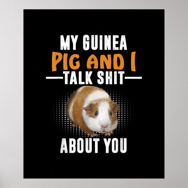 Affiche Mon Cochon De Guinée Et Moi Parlons De Vous Propri (Devant)