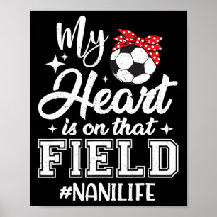 Affiche Mon cœur est sur ce terrain de football Nani Grand