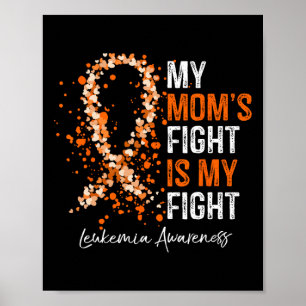 Affiche Mon combat de maman est mon combat - Leucémie Sens