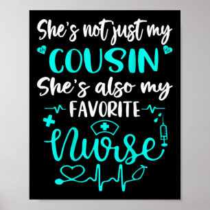 Affiche Mon Cousin Est Une Infirmière - Fière Famille Médi