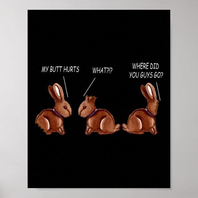 Affiche Mon Cul Fait Mal Lapin De Chocolat Funny Pâques  (Devant)