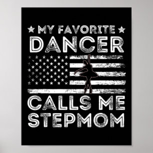 Affiche Mon Danseuse Favorite M'Appelle Stepmaman Danse Ba