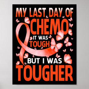 Affiche Mon Dernier Jour De Jour Chimie Leucémie Beurre De
