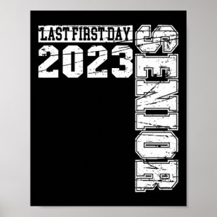 Affiche Mon Dernier premier jour de classe senior de 2023 