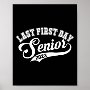 Affiche Mon Dernier premier jour de classe senior de 2023 