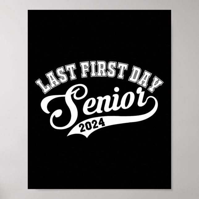 Affiche Mon Dernier premier jour de classe senior de 2024  (Devant)