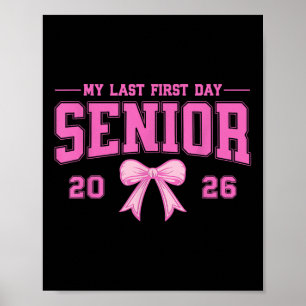 Affiche Mon Dernier Premier Jour Senior 2026 Cl De 2026 Gr