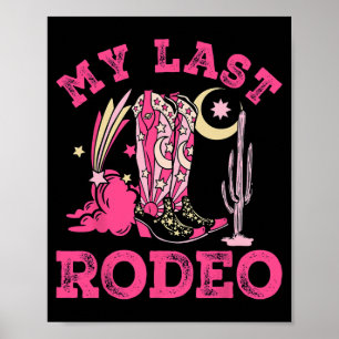 Affiche Mon Dernier Rodeo Bride Squad Bridal Party Western