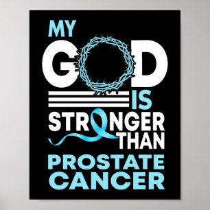 Affiche Mon Dieu Est Plus Fort Que Le Cancer De La Prostat