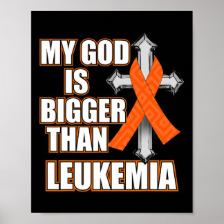 Affiche Mon Dieu Est Plus Grand Que La Leucémie Orange Rib