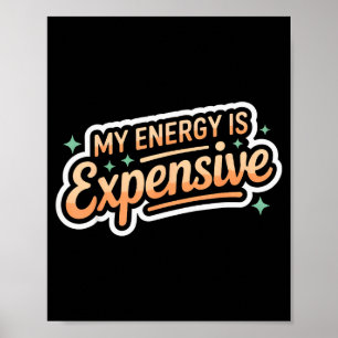 Affiche Mon Énergie Est Chère Rétro Esthétique Empowering