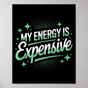 Affiche Mon Énergie Est Chère Rétro Esthétique Empowering 
