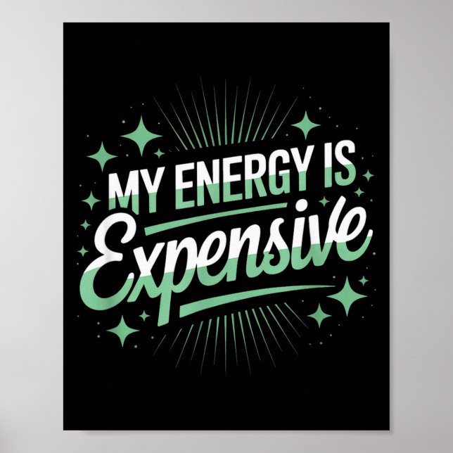 Affiche Mon Énergie Est Chère Rétro Esthétique Empowering  (Devant)