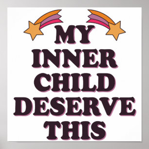 Affiche Mon Enfant Intérieur Mérite Ce Discours Inspirant