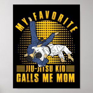 Affiche Mon enfant préféré de Jiu-Jitsu Brésilien m'appell