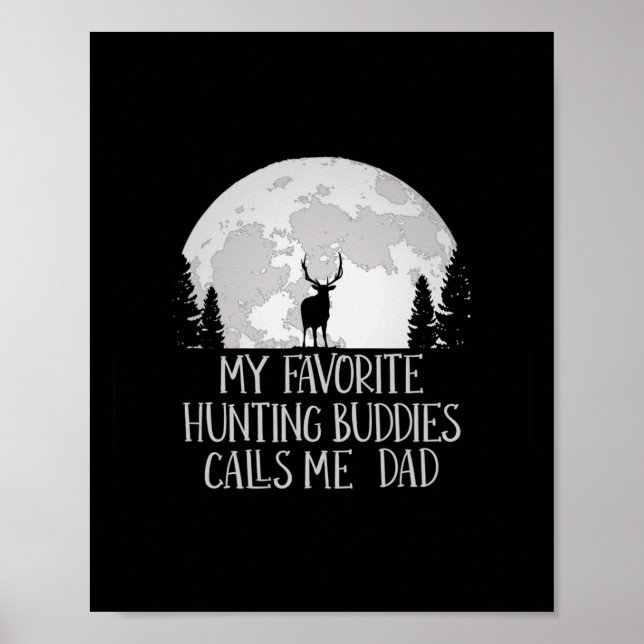 Affiche Mon Épouse De Chasse Favorite M'Appelle Papa Chass (Devant)