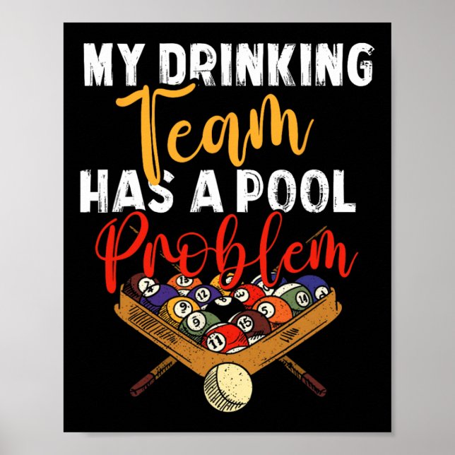 Affiche Mon Équipe De Boissons A Problème De Billard Billa (Devant)