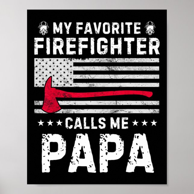 Affiche Mon Favori Pompier M'Appelle Papa Fireman Fath (Devant)