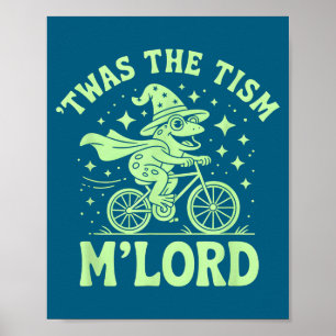 Affiche Mon fier Twas Tism M'lord Autisme