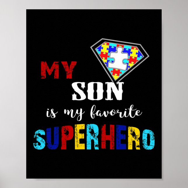 Affiche Mon Fils Est Ma Sensibilisation sur l'autisme Supe (Devant)