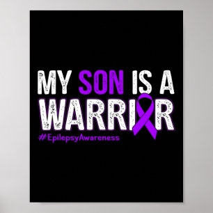 Affiche Mon Fils Est Un Guerrier Epilepsie Sensibilisation
