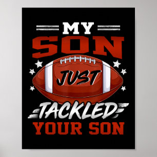 Affiche Mon Fils Vient De S'Attaquer À Votre Fils Football