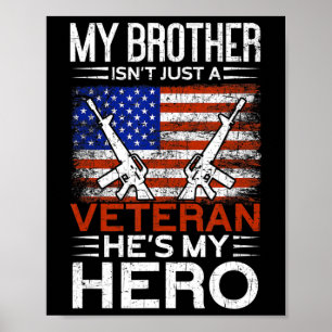 Affiche Mon Frère Est Mon Héros Fier American Veteran Brot