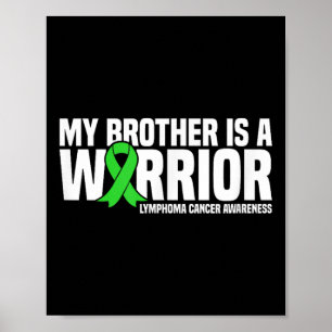 Affiche Mon Frère Est Un Guerrier Lymphome Cancer Sensibil