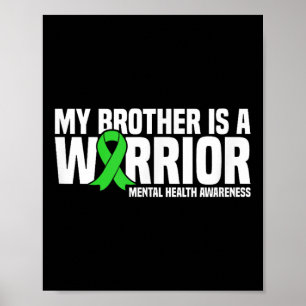 Affiche Mon Frère Est Un Guerrier Vert Ruban Santé Mentale
