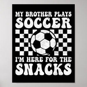 Affiche Mon frère joue au football drôle de football sœur 