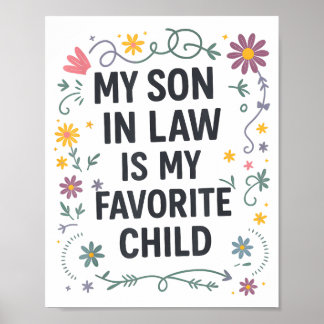 Affiche Mon gendre est mon enfant préféré Famille drôle Ma