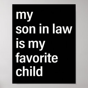 Affiche Mon gendre est mon enfant préféré Fête des pères p