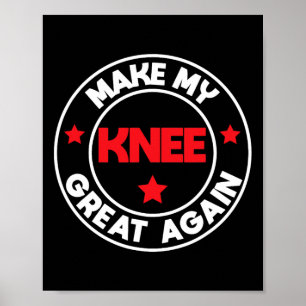 Affiche Mon genou Grande à nouveau Drôle Blessures Récupér