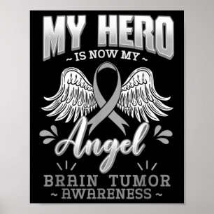 Affiche Mon Héros Est Maintenant Mon Ange Cerveau Tumeur C