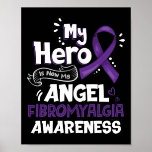 Affiche Mon Héros Est Maintenant Mon Angel Fibromyalgie Se