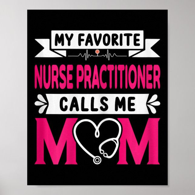 Affiche Mon infirmière praticienne préférée m'appelle mama (Devant)