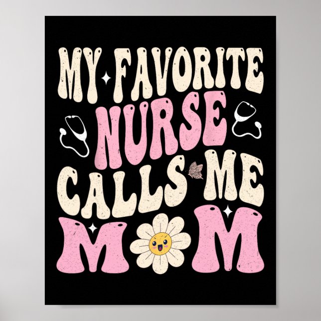 Affiche Mon Infirmière Préférée M'Appelle Maman (Devant)