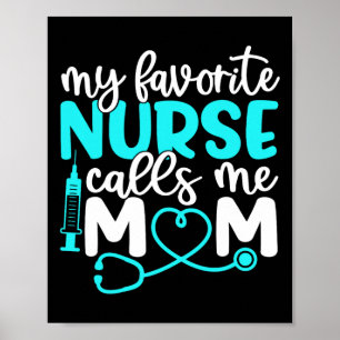Affiche Mon Infirmière Préférée M'Appelle Maman Chemise Mè