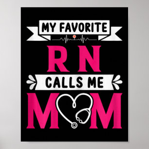 Affiche Mon Infirmière Rn Préférée M'Appelle Maman Mothe