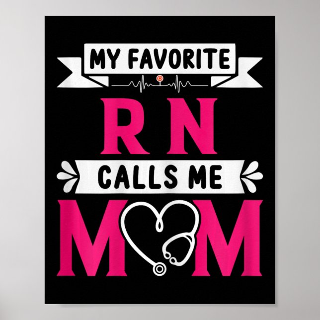Affiche Mon Infirmière Rn Préférée M'Appelle Maman Mothe (Devant)