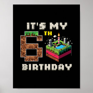 Affiche Mon jeu pixel de 6 ans vidéo gâteau anniversaire g