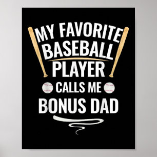 Affiche Mon Joueur De Baseball Favori M'Appelle Bonus Papa